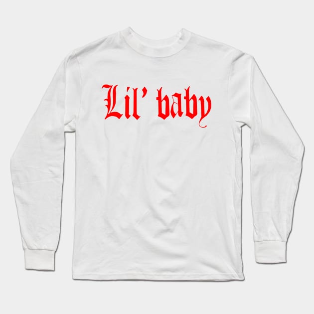 Lil' baby Long Sleeve T-Shirt by kooarla